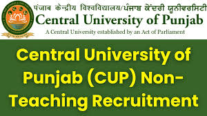 Central University of Punjab (CUPB) Non-Teaching Recruitment 2025