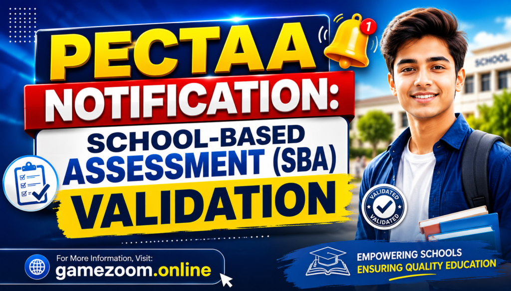 PECTAA Notification: School-Based Assessment (SBA) Validation
